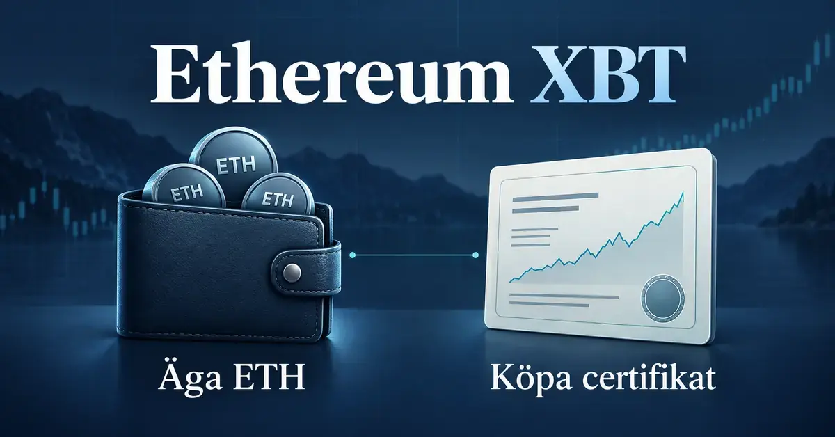 Illustration som jämför att äga Ethereum direkt med att köpa Ethereum XBT-certifikat, med ETH-mynt i en plånbok och ett certifikat med ett kursdiagram.