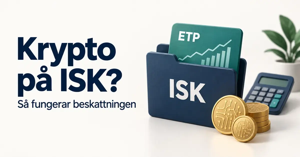 Illustration av en ISK-mapp med ett ETP-värdepapper, digitala mynt och en miniräknare intill texten ”Krypto på ISK? Så fungerar beskattningen”.