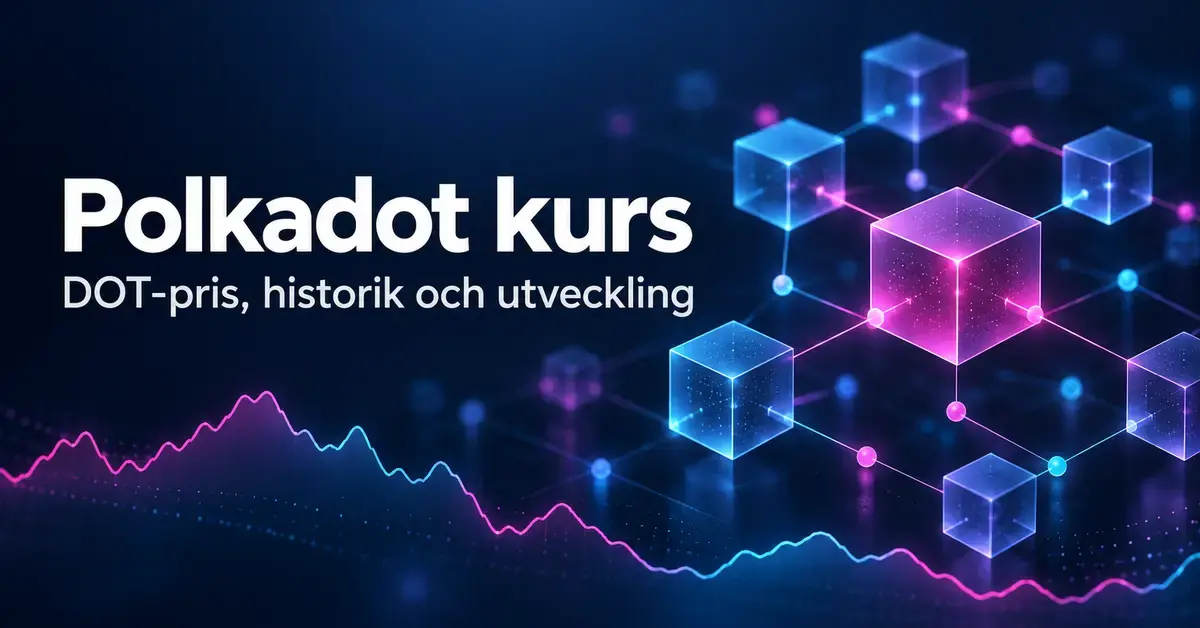 Illustration av sammankopplade blockkedjor och en stiliserad kurskurva i blått och rosa med texten ”Polkadot kurs – DOT-pris, historik och utveckling”.