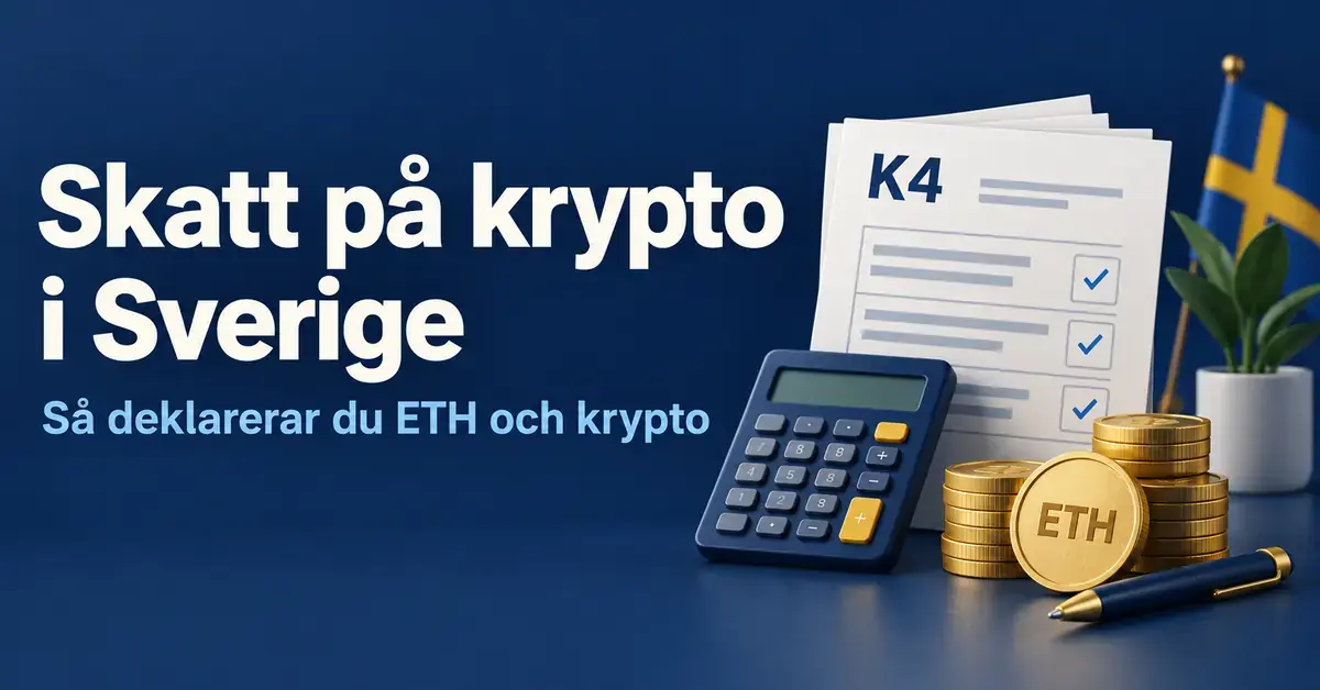 Illustration om skatt på kryptovaluta i Sverige med K4-blankett, miniräknare, mynt märkta ETH och en svensk flagga.