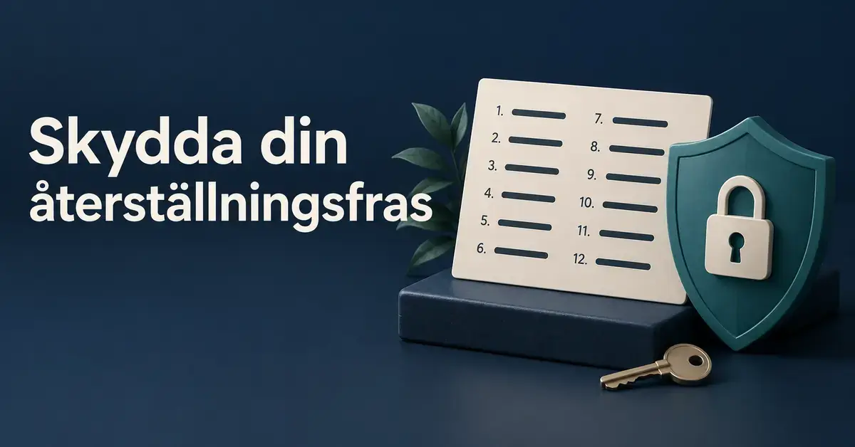 Illustration av ett kort med tolv dolda ord, en sköld med hänglås och en nyckel intill texten ”Skydda din återställningsfras”.