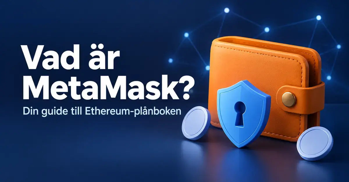 Orange plånbok med en blå säkerhetssköld och digitala mynt mot mörkblå bakgrund, intill texten ”Vad är MetaMask? Din guide till Ethereum-plånboken”.